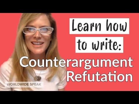 Counterargument and Refutation | Argumentative Essay | English Writing Skills thumbnail