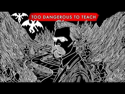 The Forbidden Philosophy of Nietzsche: Ideas Too Dangerous to Teach thumbnail