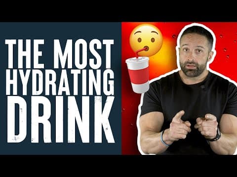 What Are the Best Choices for Getting Hydrated? | Educational Video | Layne Norton Phd thumbnail