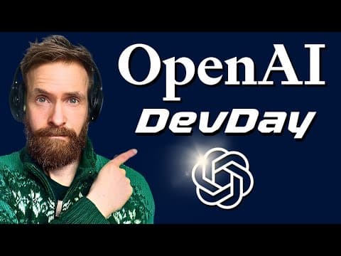 What Are the New Features of OpenAI DevDay 2023? thumbnail