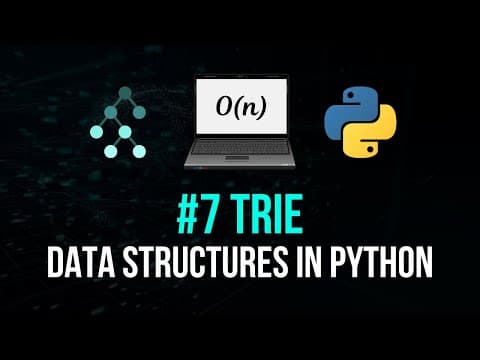 Trie - Data Structures in Python #7 thumbnail