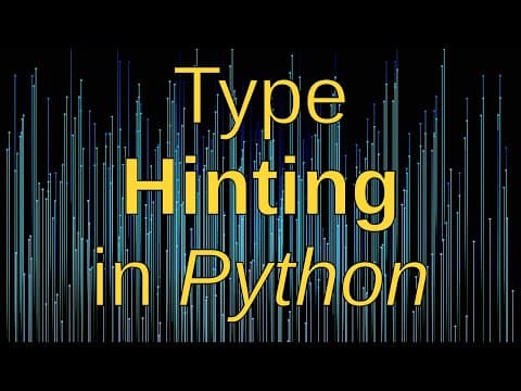 How to Write Cleaner Python Code with Type Hinting? thumbnail