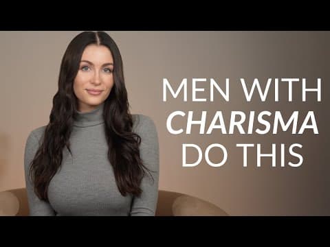 7 Subtle Shifts That Make You Instantly More Charismatic (Women Notice This) thumbnail