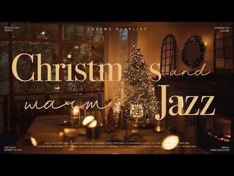 Playlist | 로맨틱한 크리스마스 분위기 내고 싶을 때❣️with Jazz | 겨울에 듣기 좋은 편안한 크리스마스 재즈 캐롤🎄🤍 | Warm & Cozy Jazz music thumbnail