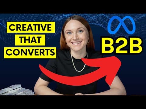 How to Create B2B Meta Ads That Convert thumbnail