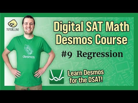 Digital SAT Math - Desmos Lesson #9 Regression thumbnail