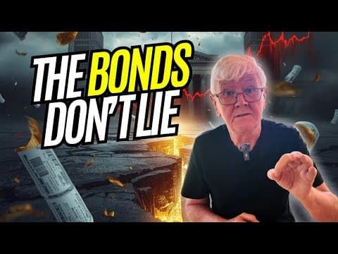 Bond Markets Are Breaking Control: Why Gold & Silver Are Now the Only Signals That Matter thumbnail