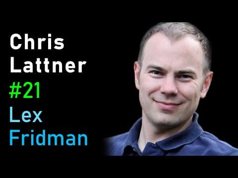 Chris Lattner: Compilers, LLVM, Swift, TPU, and ML Accelerators | Lex Fridman Podcast #21 thumbnail
