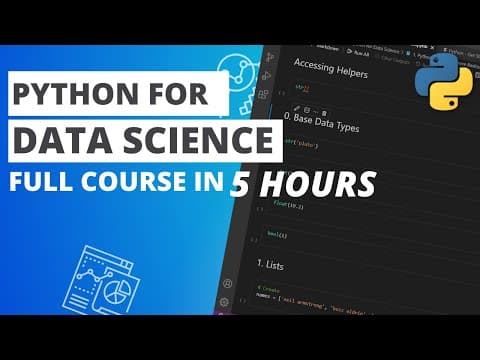 Python for Data Science | Beginner Friendly Full Course in 5 Hours thumbnail