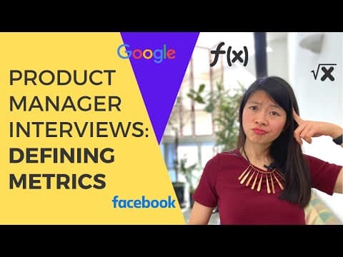 Product Manager Interviews: Success Metrics (Execution & Analytical) thumbnail