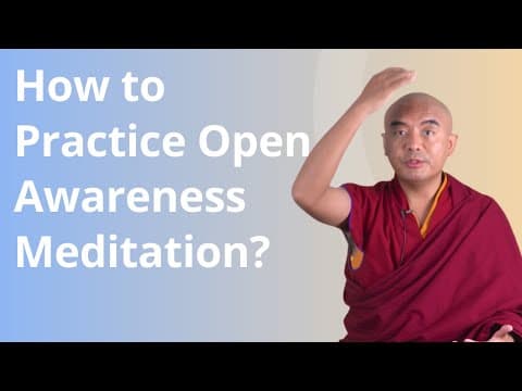 How to Do Open Awareness Meditation – with Yongey Mingyur Rinpoche thumbnail