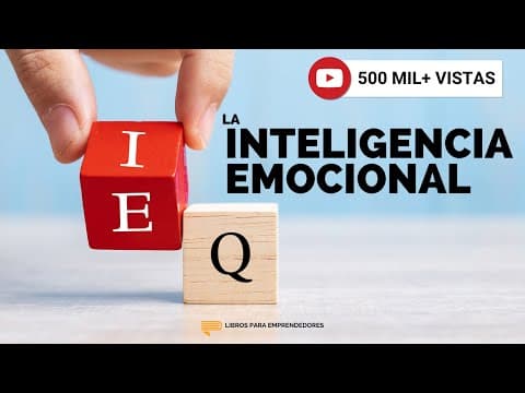 ¿Cómo desarrollar la inteligencia emocional? thumbnail