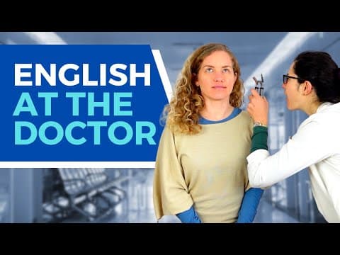 Doctor Visit in English | Vocabulary and Phrases for a Medical Appointment | Beginner - Intermediate thumbnail