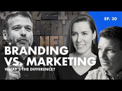 What Is The Difference Between Branding & Marketing? What's more important? thumbnail