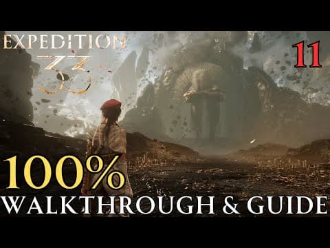 Clair Obscur Expedition 33 100% Part 11 : The Monolith Walkthrough & Guide thumbnail