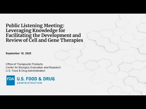 Public Listening Meeting: Leveraging Knowledge for Facilitating the Development and Review of CGTs thumbnail