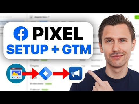 The Easiest Facebook Ads Pixel Tutorial (With GTM) | 2025 Step-by-Step Tutorial thumbnail