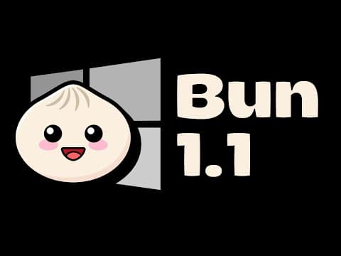 Bun 1.1: Bundows is here thumbnail