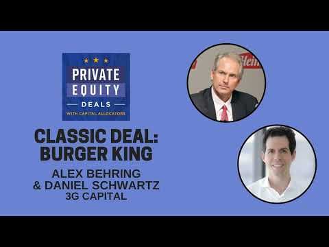 Classic Deal - Burger King by 3G Capital (EP.384) thumbnail