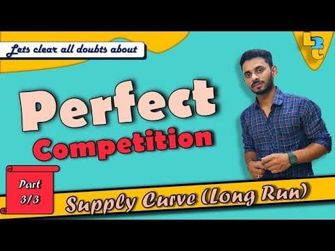 #36 Long Run Supply Curve of perfect competition by Hardev Thakur thumbnail