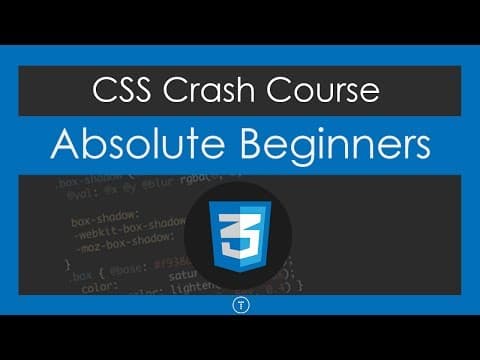 CSS Crash Course For Absolute Beginners thumbnail