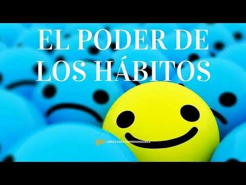 ¿Cómo cambiar hábitos? El Poder de los Hábitos | Libros para Emprendedores thumbnail