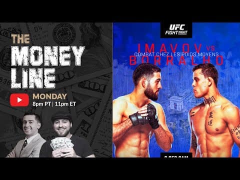 UFC Paris Imavov vs Borralho Predictions & Betting Breakdown | The Moneyline thumbnail