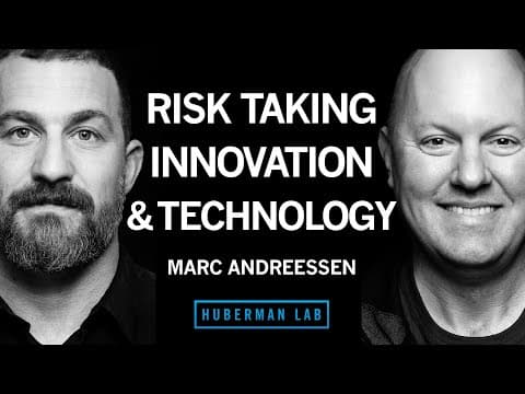 Marc Andreessen: How Risk Taking, Innovation & Artificial Intelligence Transform Human Experience thumbnail