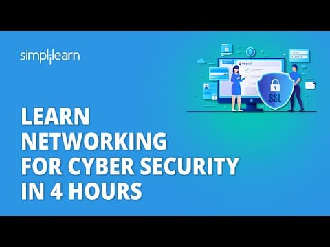 🔥 Learn Networking For Cyber Security In 4 Hours | Cybersecurity Networking Course | Simplilearn thumbnail