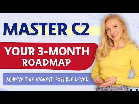 Achieve the C2 (Proficiency) Level of English in 3 Months thumbnail