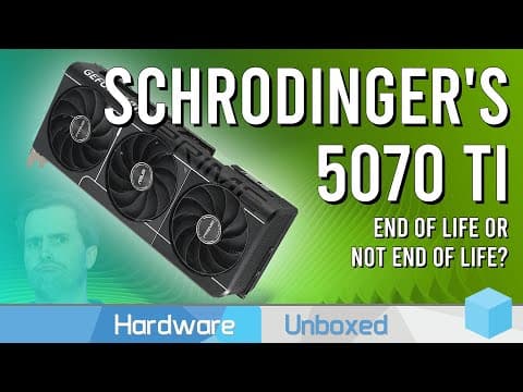 The RTX 5070 Ti Has... Maybe? Been Killed Off (Update) thumbnail