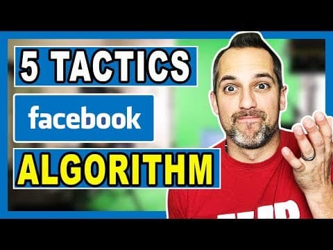 Facebook Algorithm Changes - 5 Ways to Beat the Newsfeed Changes thumbnail