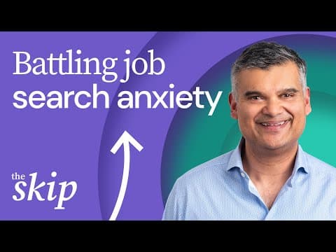 Battling job search anxiety thumbnail