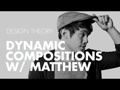 Design Theory: How To Make Dynamic Compositions thumbnail