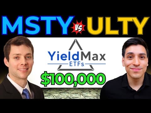 $100k in MSTY vs ULTY (BEST Monthly & Weekly Dividend YieldMax ETF Review!) thumbnail