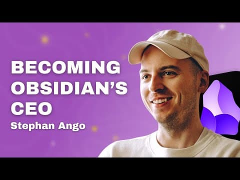 How Did Stephen Ango Become CEO of Obsidian? thumbnail