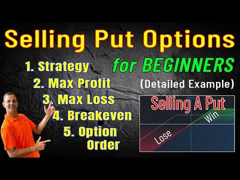 Selling Put Options For Beginners in 8 Minutes with Detailed Example. E05 thumbnail