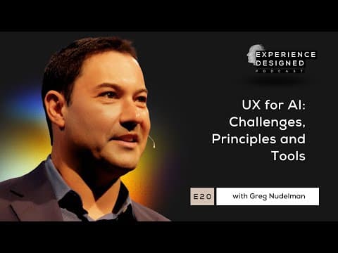 UX for AI: Challenges, Principles and Methods with Greg Nudelman, Ep20 thumbnail