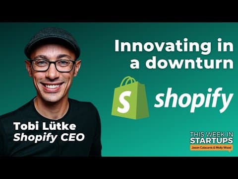 Shopify CEO Tobi Lütke on navigating a downturn, innovating in compensation & more | E1568 thumbnail