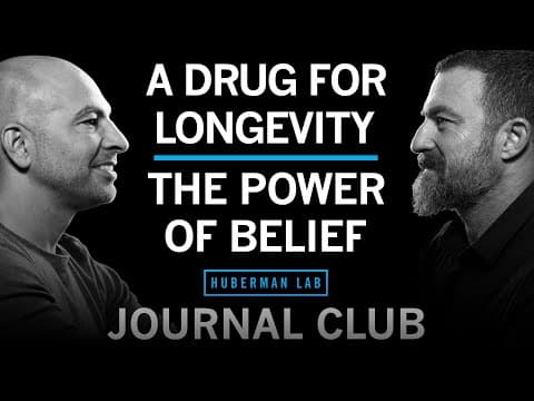 Journal Club with Dr. Peter Attia | Metformin for Longevity & The Power of Belief Effects thumbnail