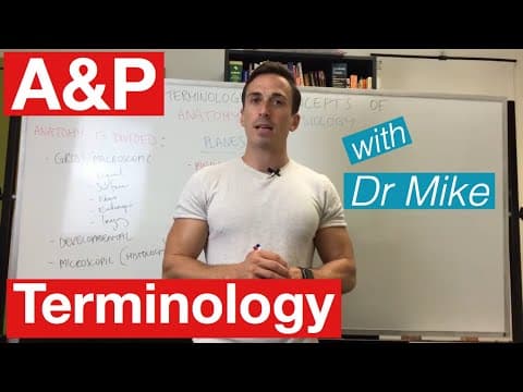 Basic terminology and concepts of Anatomy and Physiology (A&P) thumbnail