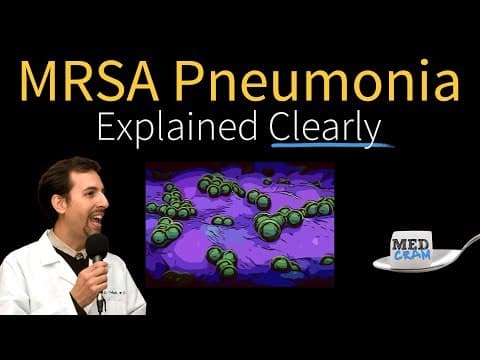 MRSA Pneumonia Explained Clearly by MedCram.com | Part 1 thumbnail
