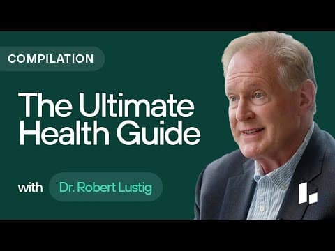 The ULTIMATE Guide to Blood Sugar, INSULIN RESISTANCE & Metabolic Health | Dr. Robert Lustig thumbnail