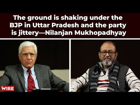 The ground is shaking under the BJP in Uttar Pradesh and the party is jittery—Nilanjan Mukhopadhyay thumbnail