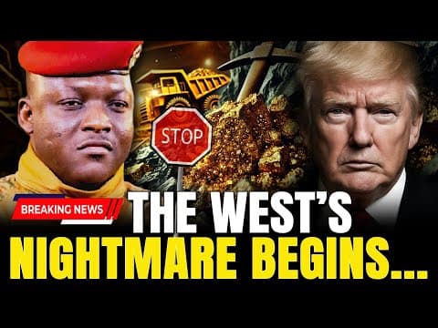 Traoré Blocks Trump’s Tariff Demands — Has the West’s Nightmare Just Begun? thumbnail