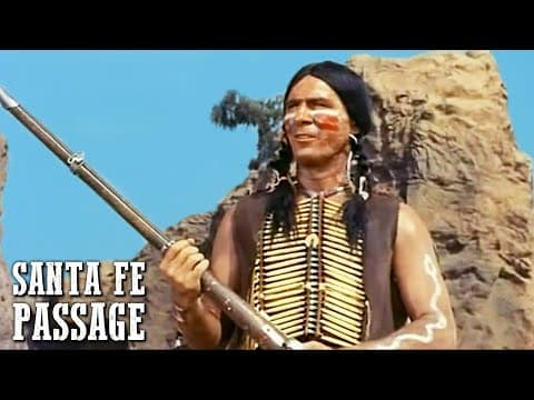 Santa Fe Passage | Cowboy and Indian Movie | ACTION | WESTERN | Classic Feature Film In Full Length thumbnail
