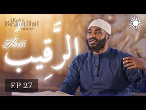 We'll Be Held Accountable For THESE Thoughts | Al Raqeeb | Allah's Beautiful Names thumbnail