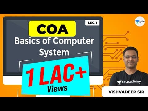 COA | Basics of Computer System | Lec 1 | GATE Computer Science/IT Engineering Exam thumbnail