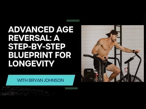What Is Bryan Johnson's Blueprint for Age Reversal? thumbnail
