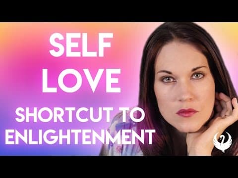 Self Love -The Great Shortcut to Enlightenment - Teal Swan thumbnail